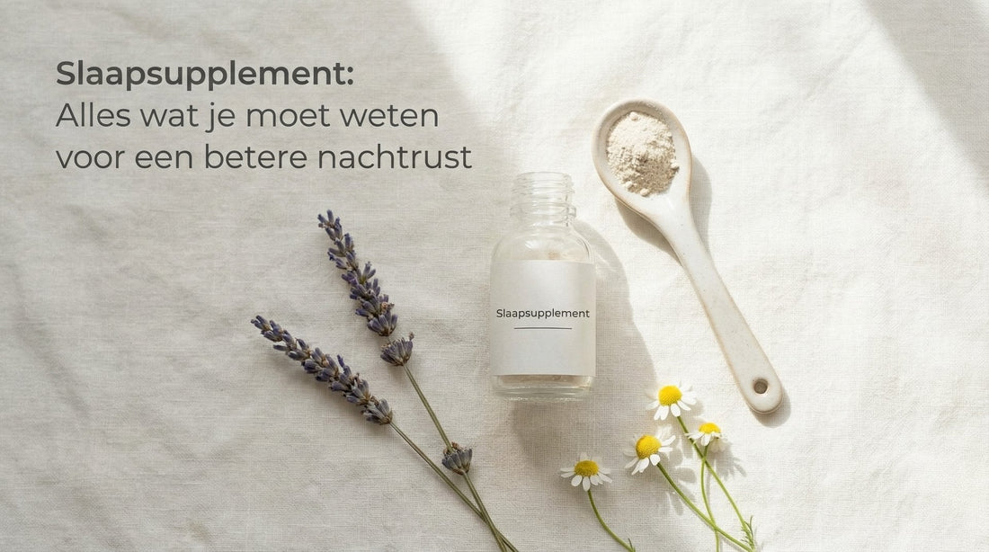 Slaapsupplement: Alles wat je moet weten voor een betere nachtrust